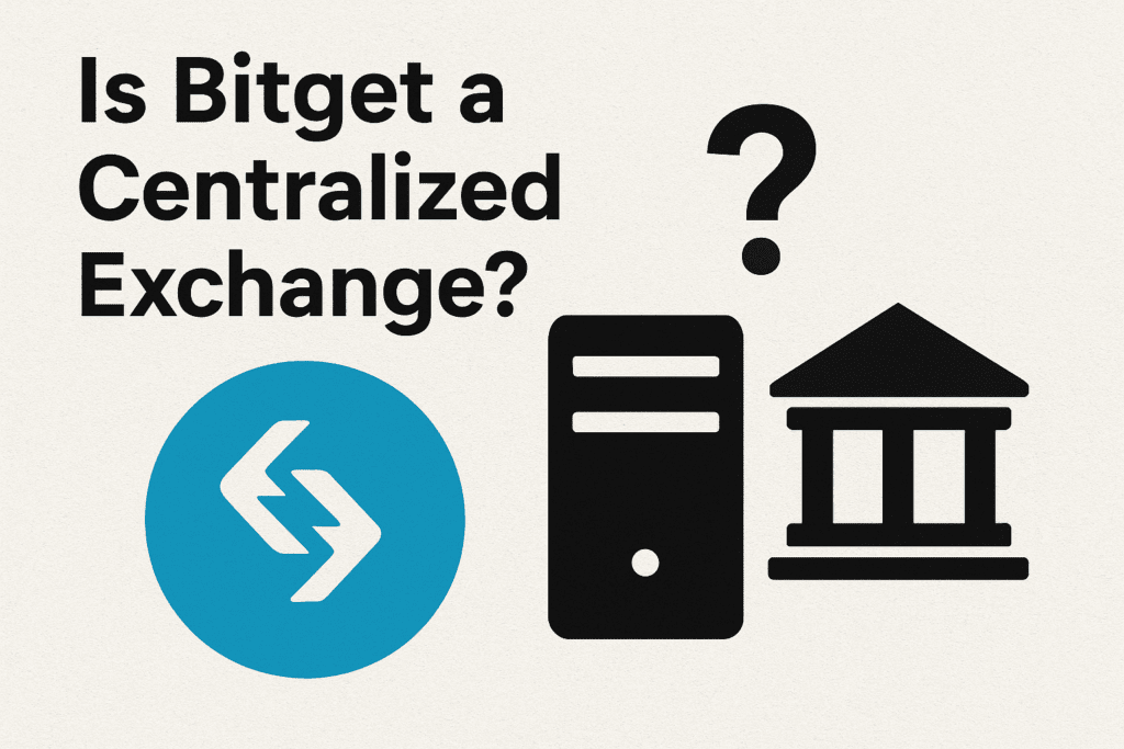 Is Bitget a Centralized Exchange