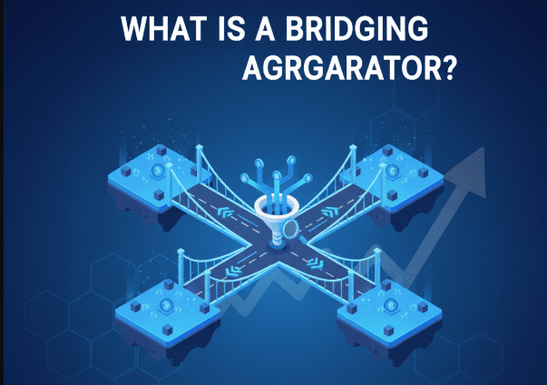 What is a Bridging Aggregator?