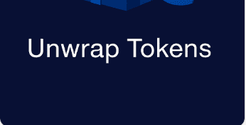 What Are Unwrap Tokens?