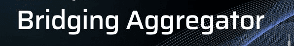 What is Bridging Aggregator?